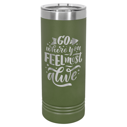 Skinny Tumbler